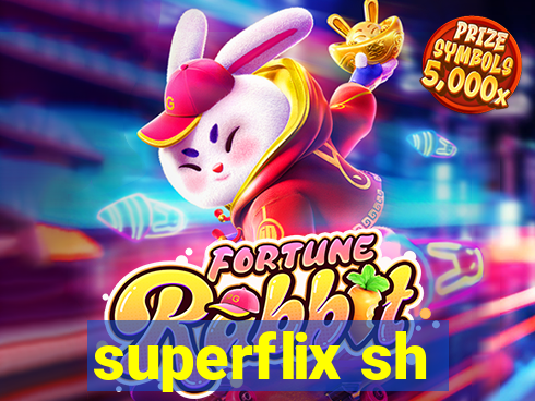 superflix sh